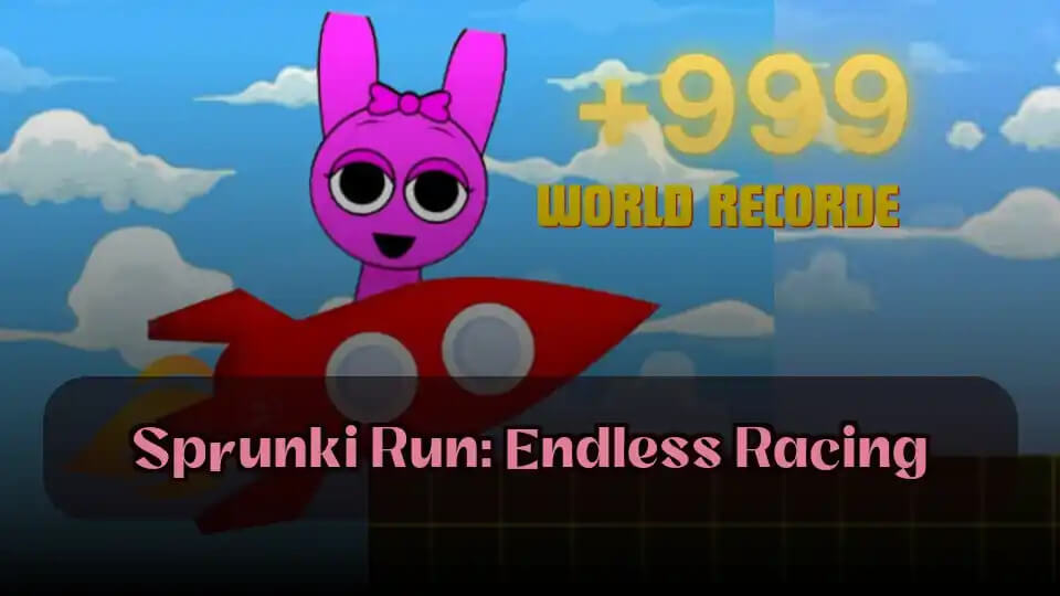 how to play Sprunki Run: Endless Racing